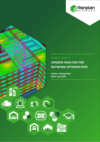 Ranplan WP - Vendor Analysis for Network Optimisation - Final